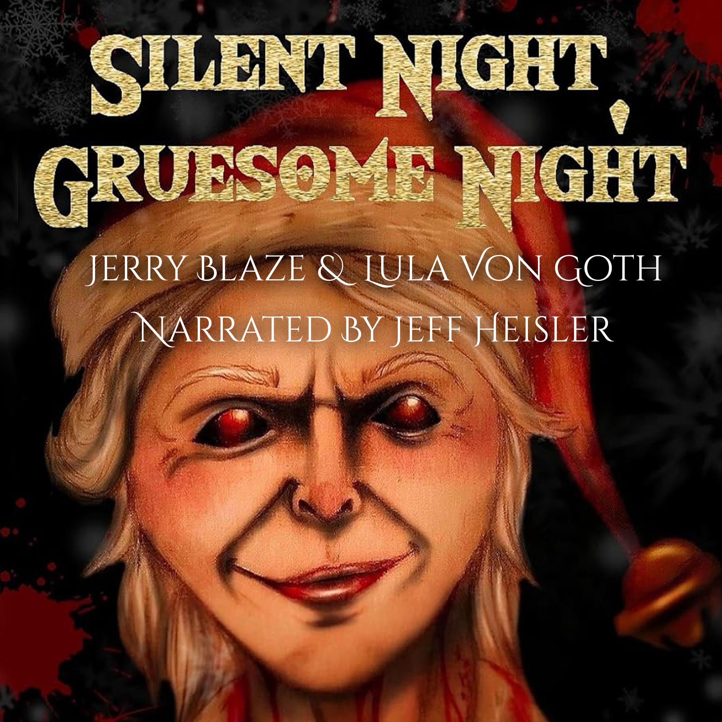 Silent Night, Gruesome Night (Audible Audio)