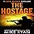 The Hostage: The Extractor Series, Book 6