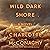 Wild Dark Shore