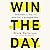 Win the Day: 7 Daily Habits to Help You Stress Less & Accomplish More