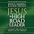 Jesus: The High Road Leader...