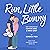 Run, Little Bunny: High Fiv...