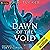Dawn of the Void: Book 3