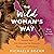 The Wild Woman's Way by Michaela Boehm
