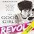 The Good Girls Revolt: How the Women of Newsweek Sued their Bosses and Changed the Workplace