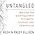 Untangled: Walking the Eightfold Path to Clarity, Courage, and Compassion