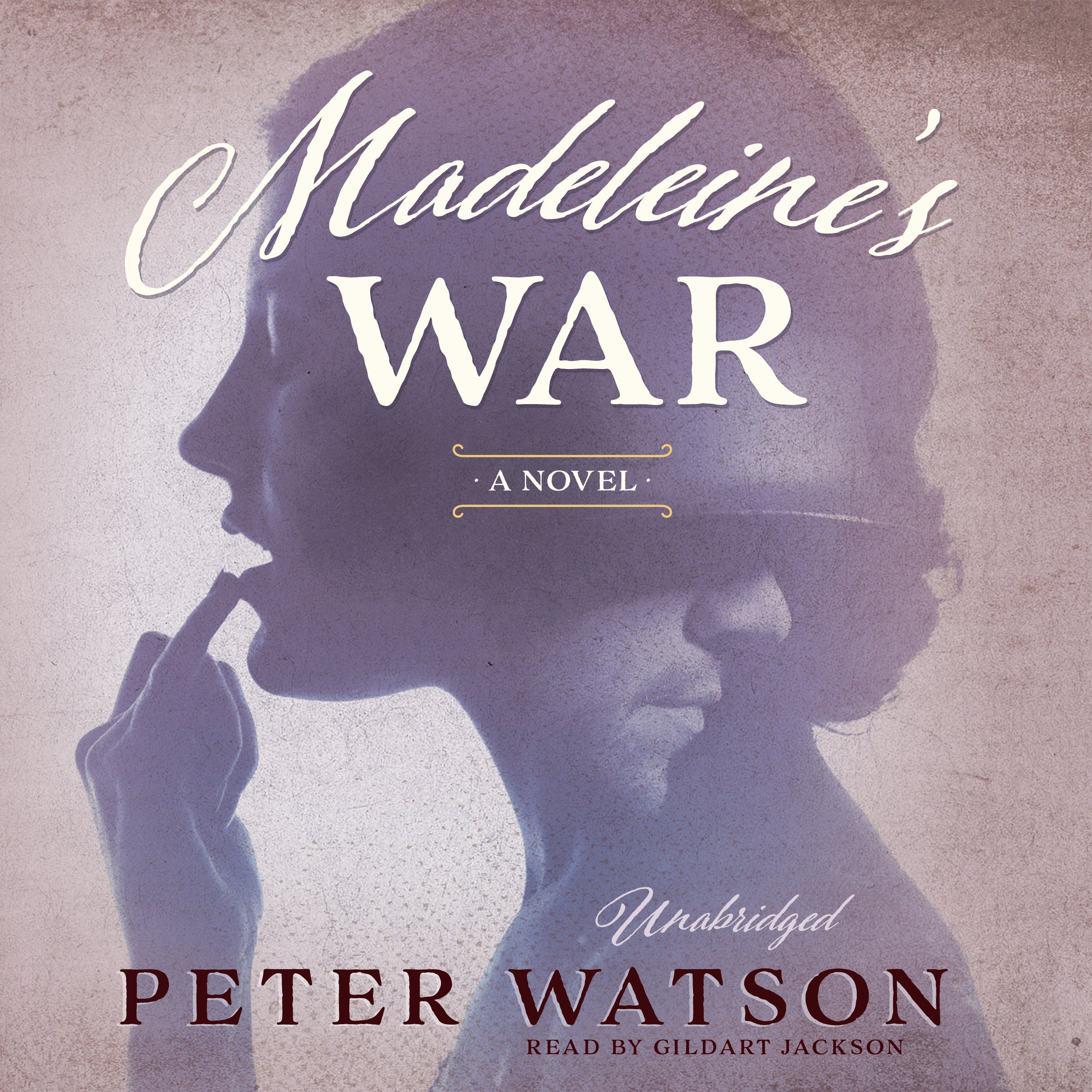Madeleine's War: A Novel