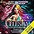 Celestia: Year Three: Aslan...