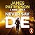 Never Say Die: The new gripping legal thriller from Sunday Times bestselling author (A Jane Smith Thriller)