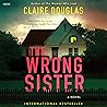 The Wrong Sister:...