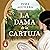 La dama de la Cartuja (La Cartuja, #1)