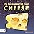 The Boy Who Wanted More Cheese