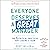 Everyone Deserves a Great Manager: The 6 Critical Practices for Leading a Team