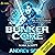 Bunker Core: Core Control, Book 1