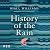 History of the Rain