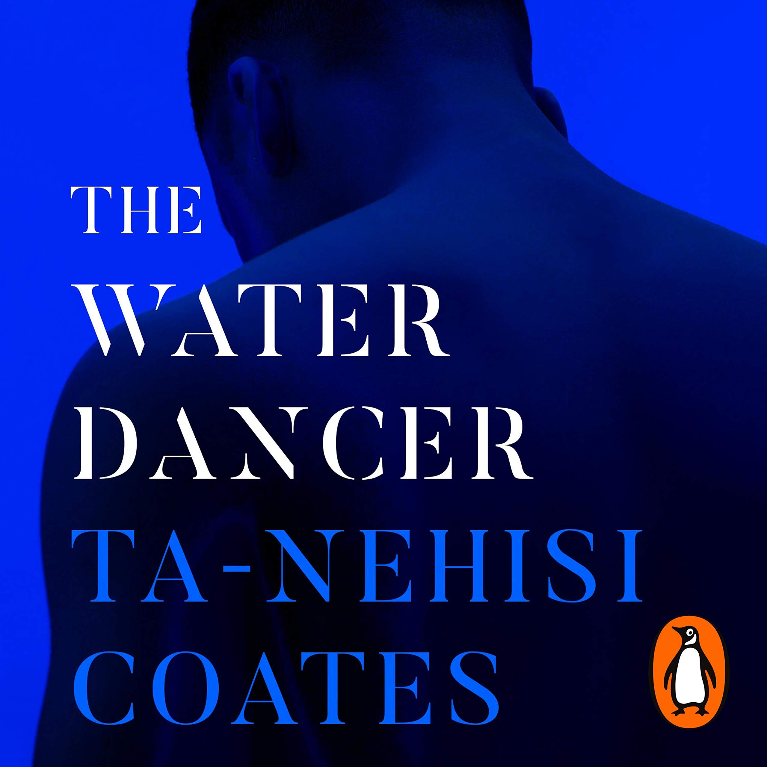The Water Dancer: The New York Times Bestseller