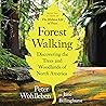 Forest Walking: D...