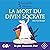 La Mort du Divin Socrate