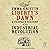 Liberty's Dawn: A People's History of the Industrial Revolution