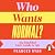 Who Wants Normal?: Life Lessons from Disabled Women: A handbook and manifesto from the acclaimed journalist