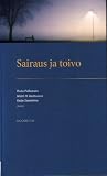Sairaus ja toivo