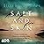 Salt and Skin
