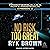 No Risk Too Great: Frontiers Saga Part 3: Fringe Worlds Series, Book 2