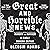Great and Horrible News: Murder and Mayhem in Early Modern Britain: Murder and Mayhem in Early Modern Britain