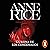 La Reina de los Condenados [The Queen of the Damned]: Crónicas Vampíricas 3 [The Vampire Chronicles, Book 3]