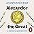 Adventures in Time: Alexander the Great