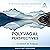 Polyvagal Perspectives: Interventions, Practices, and Strategies