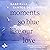 Moments So Blue Like Our Love (Blue Eternity, #1)