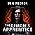 The Demon's Apprentice: The Demon's Apprentice Series, Book 1