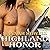 Highland Honor: Murray Fami...