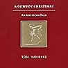 A Cowboy Christmas: An American Tale