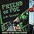 Friend or Foe: MIKE4 Series, Book 2