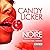 Candy Licker: An Urban Erot...