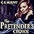 The Pretender's Crown: Inheritors' Cycle, Book 2