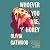 Whoever You Are, Honey: A Novel