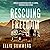 Rescuing Freedom: The Famil...