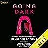 Going Dark by Melissa de la Cruz