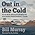 Out in the Cold: Travels North