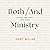 Both/And Ministry by J. Gary Millar