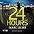 24 Hours