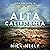 Alta California: From San D...