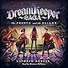The Prince and the Blight: The Dream Keeper Saga, Book 2