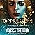 Oppression: Children of the Gods, Book 1