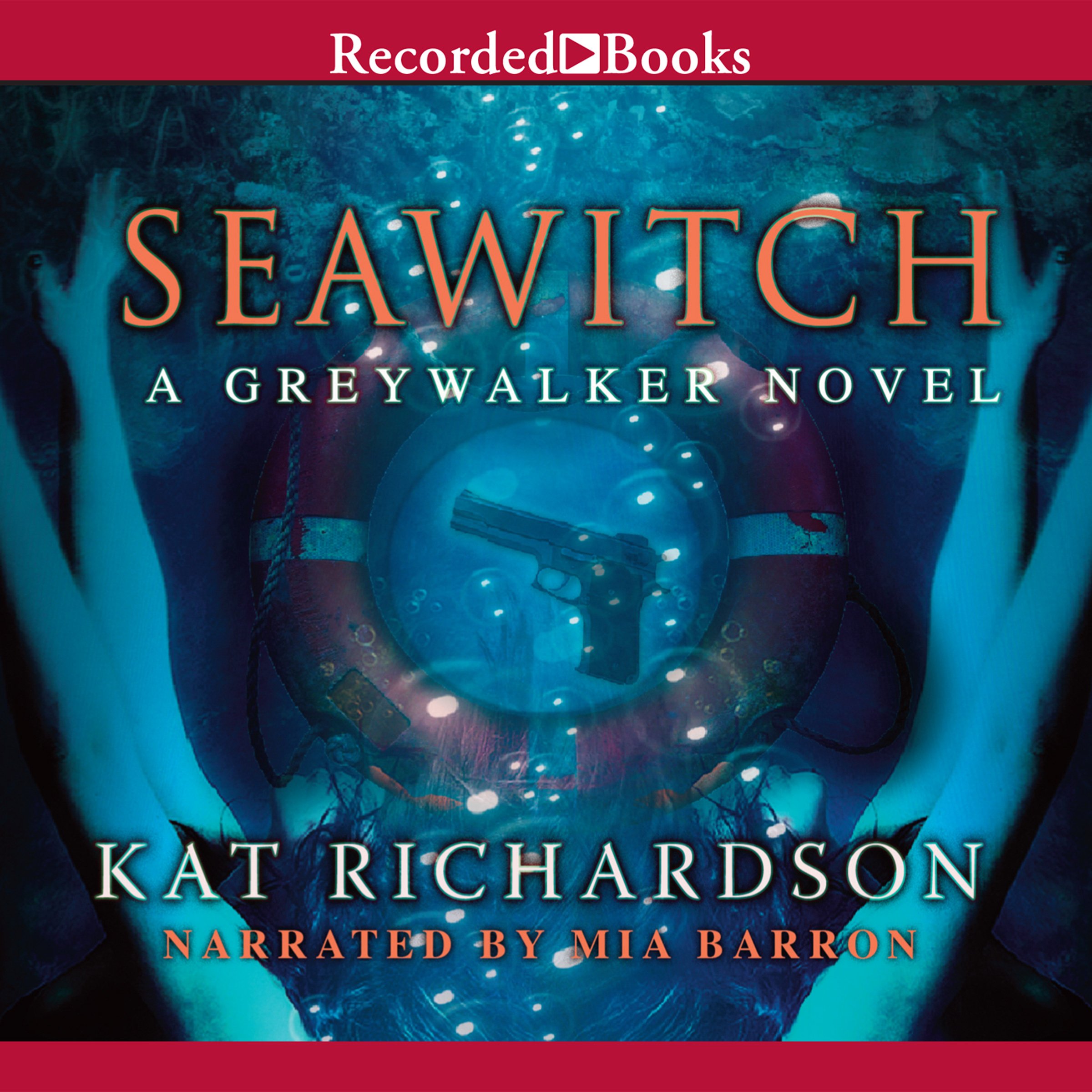 Seawitch: Greywalker, Book 7