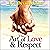 The Art of Love & Respect