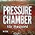 Pressure Chamber